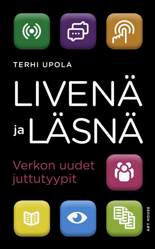 Livenä ja läsnä – E-bok