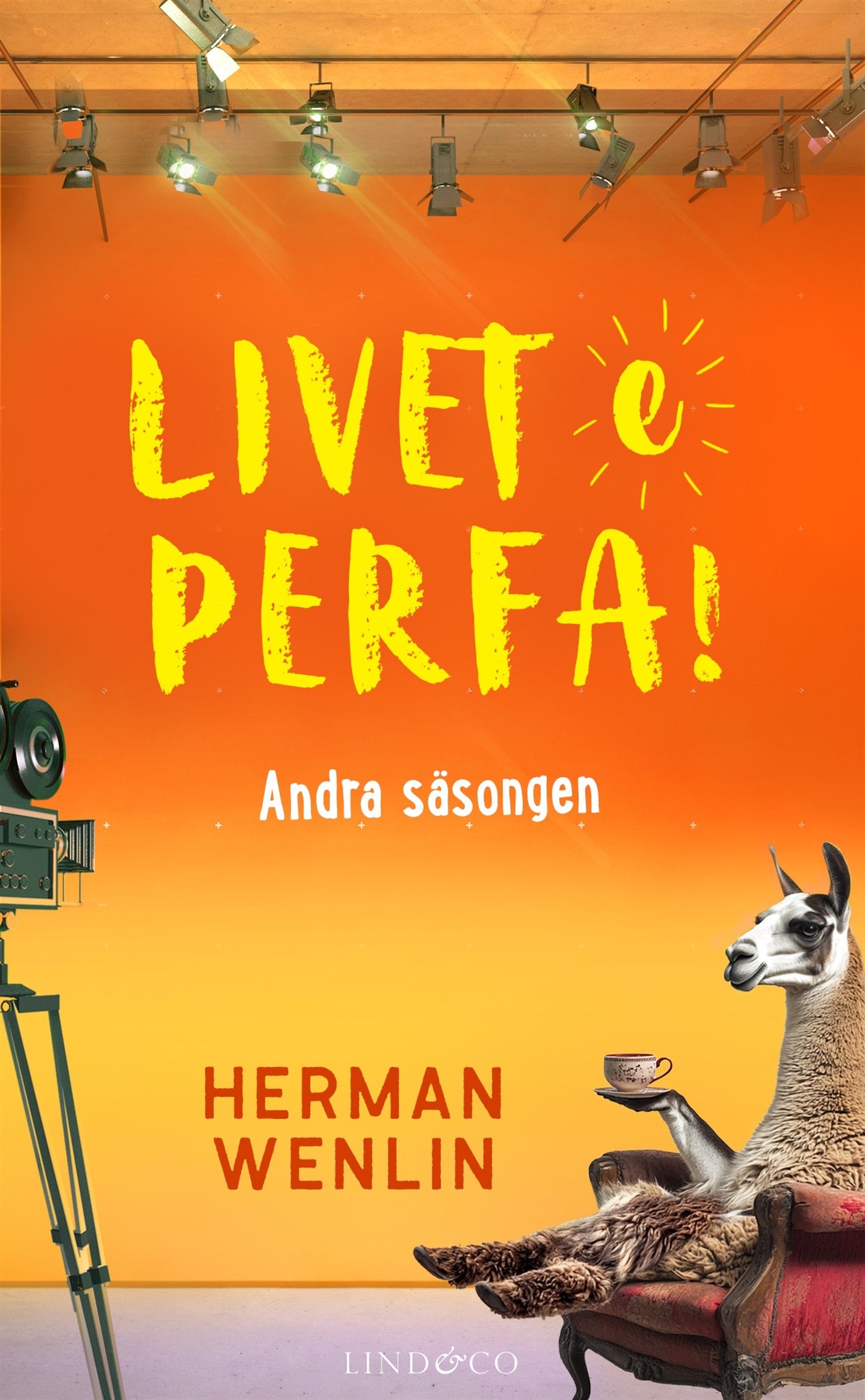 Livet e perfa! Andra säsongen – E-bok