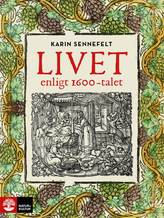 Livet enligt 1600-talet – E-bok