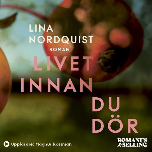 Livet innan du dör – Ljudbok