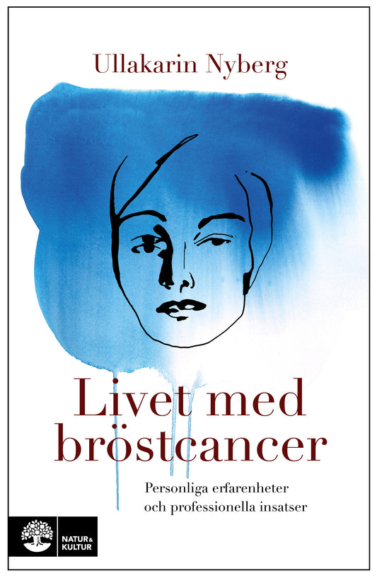 Livet med bröstcancer : personliga erfarenheter och professionella insatser – E-bok