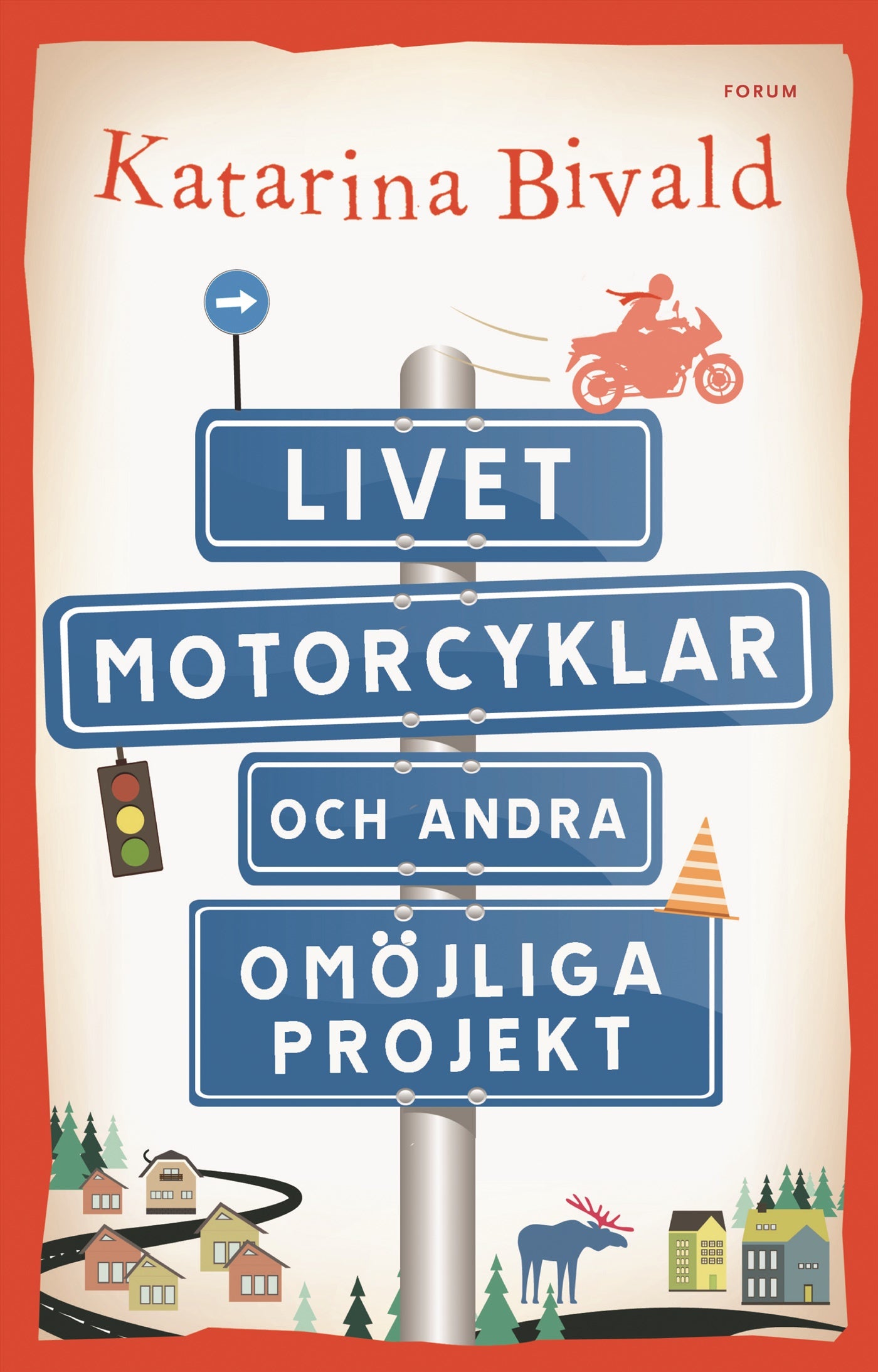 Livet, motorcyklar och andra omöjliga projekt – E-bok