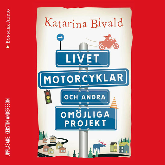 Livet, motorcyklar och andra omöjliga projekt – Ljudbok