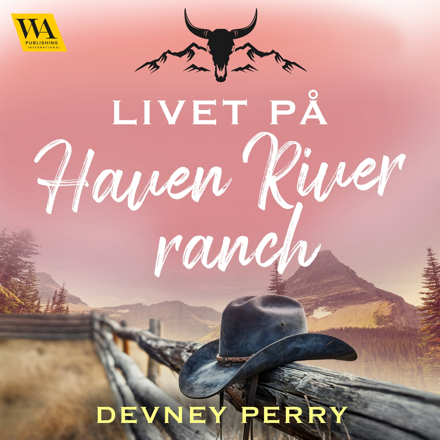 Livet på Haven River Ranch – Ljudbok
