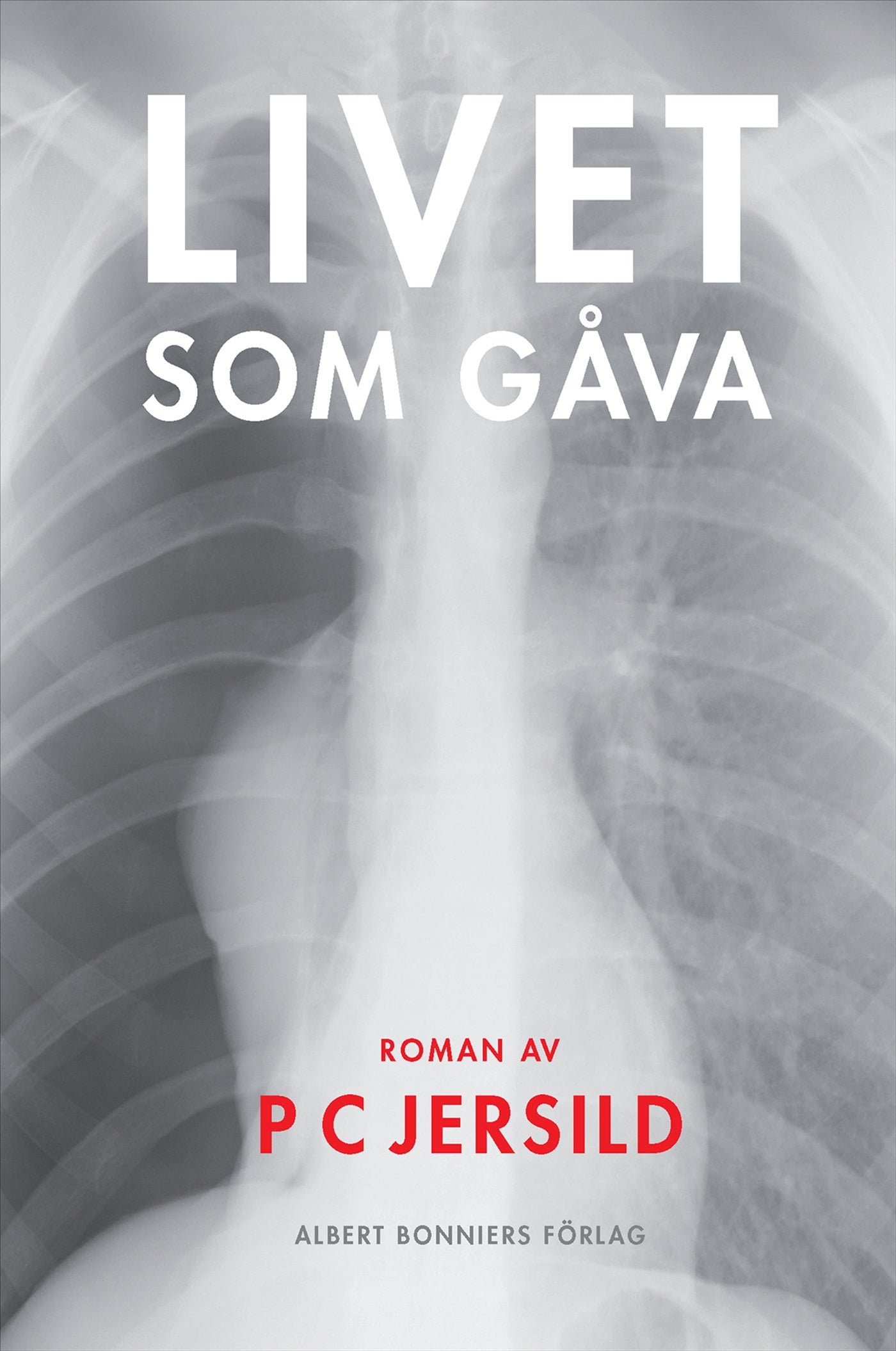 Livet som gåva – E-bok