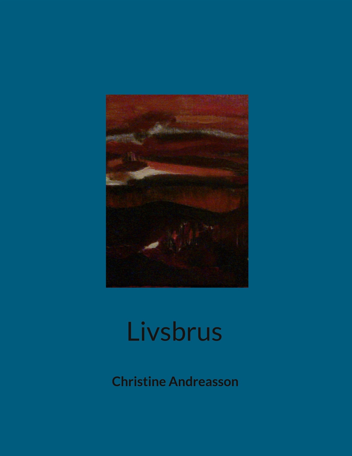 Livsbrus – E-bok