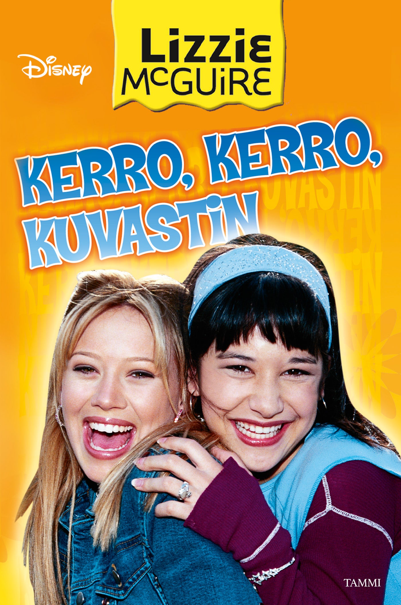 Lizzie McGuire. Kerro kerro kuvastin – E-bok