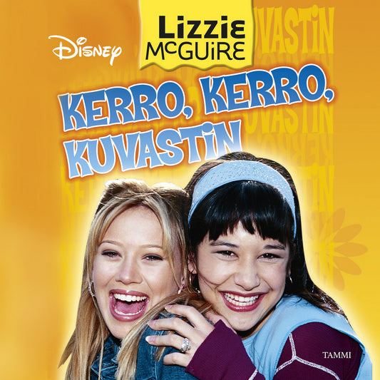 Lizzie McGuire. Kerro kerro kuvastin – Ljudbok