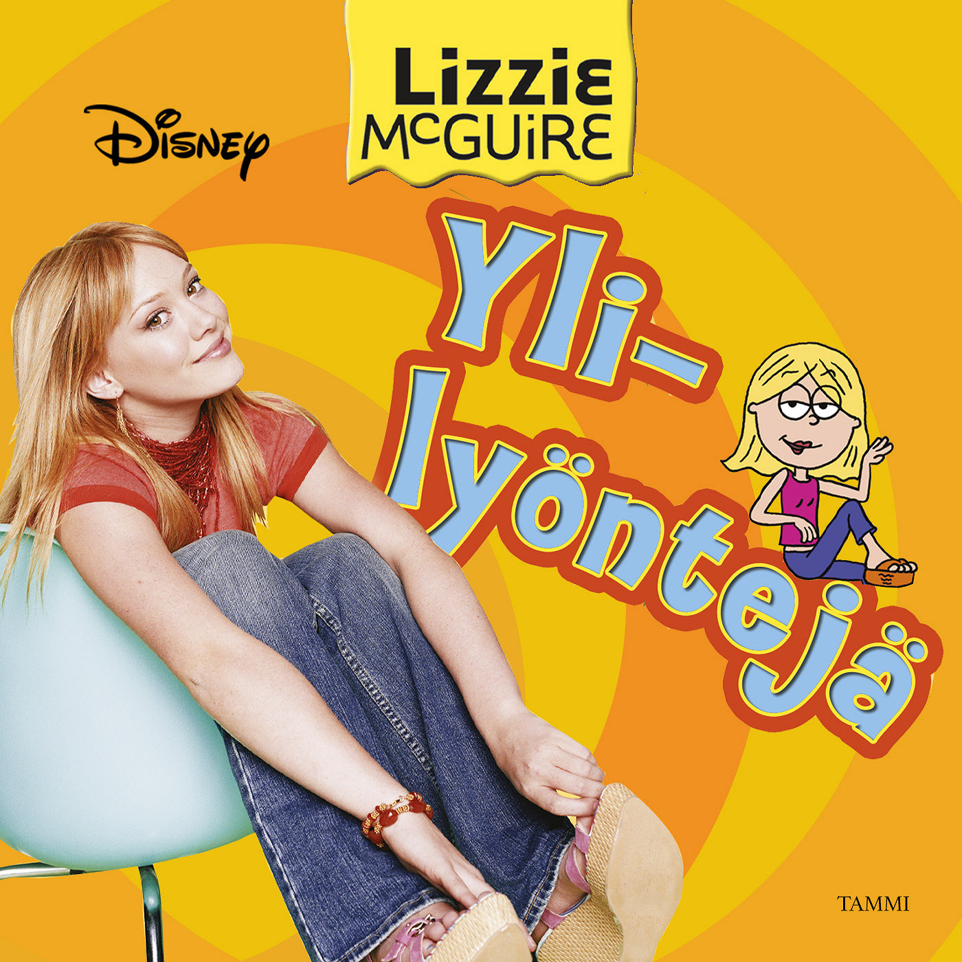 Lizzie McGuire. Ylilyöntejä – Ljudbok