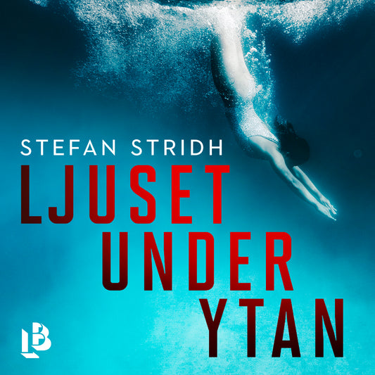 Ljuset under ytan – Ljudbok