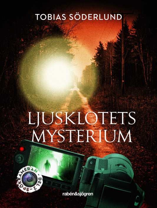 Ljusklotets mysterium – E-bok