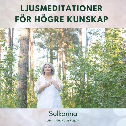 Ljusmeditationer för högre kunskap – Ljudbok