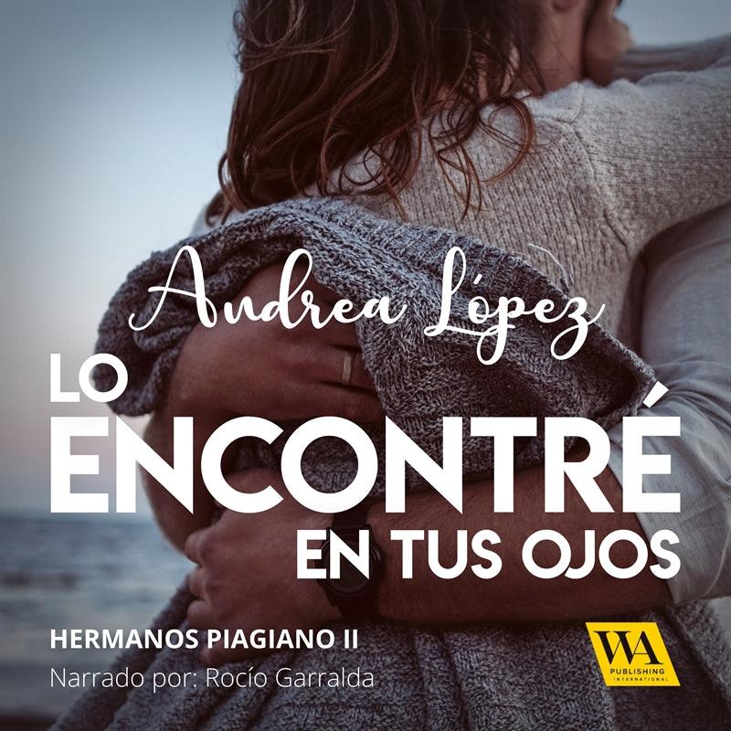 Lo encontré en tus ojos – Ljudbok