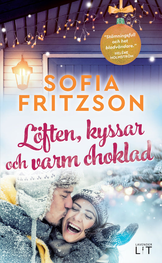 Löften, kyssar och varm choklad – E-bok
