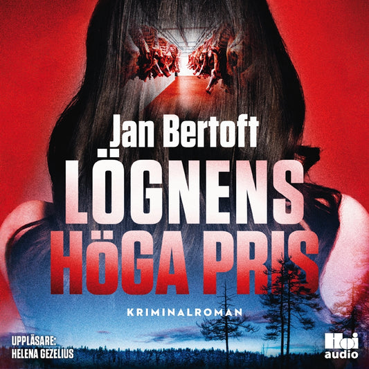 Lögnens höga pris – Ljudbok