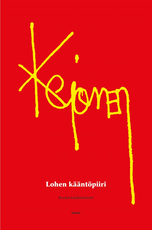 Lohen kääntöpiiri. Kootut kalakolumnit – E-bok