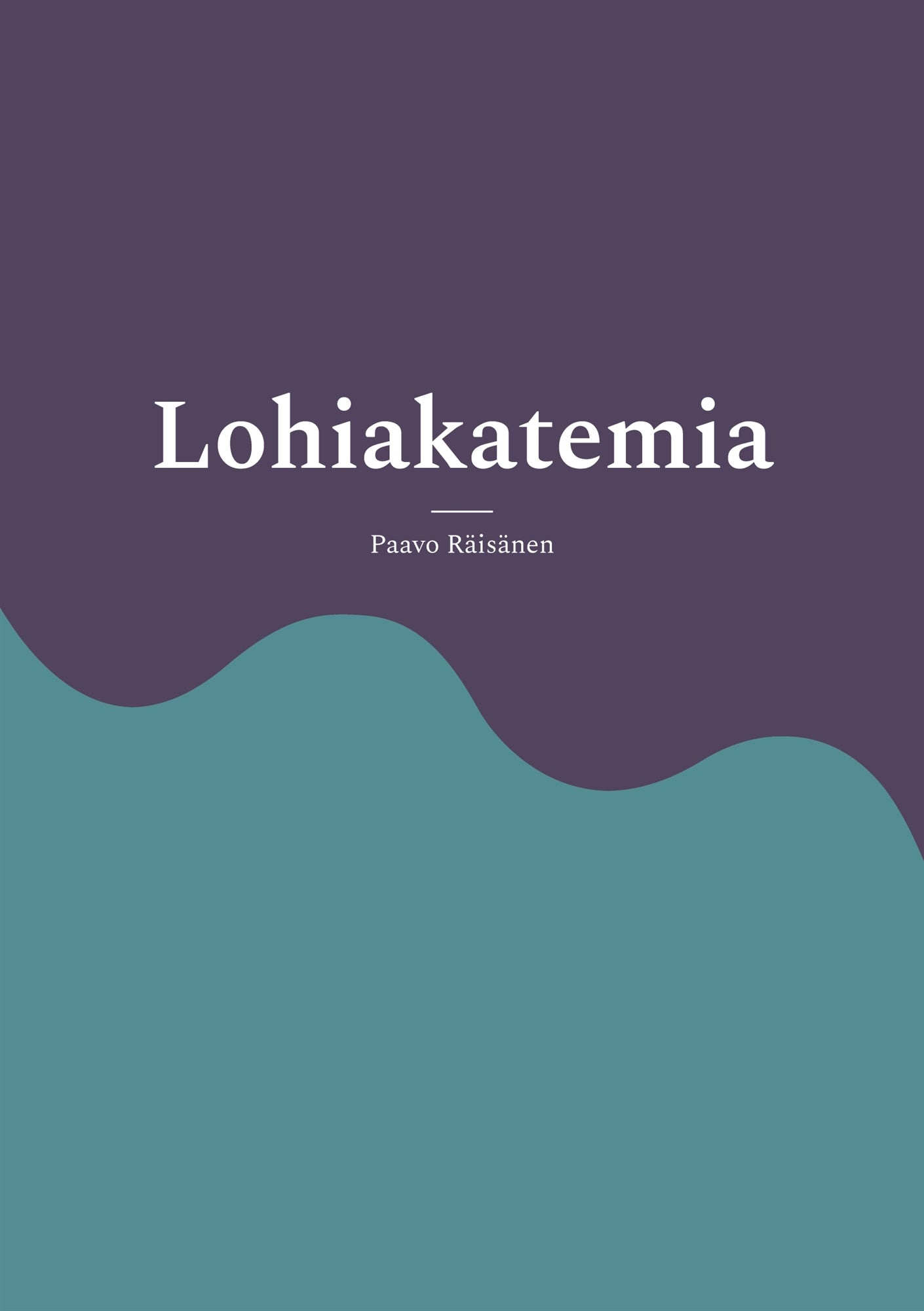 Lohiakatemia: Tarinoita ja runoja – E-bok