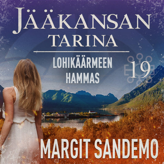 Lohikäärmeen hammas: Jääkansan tarina 19 – Ljudbok
