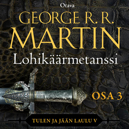 Lohikäärmetanssi 3 – Ljudbok