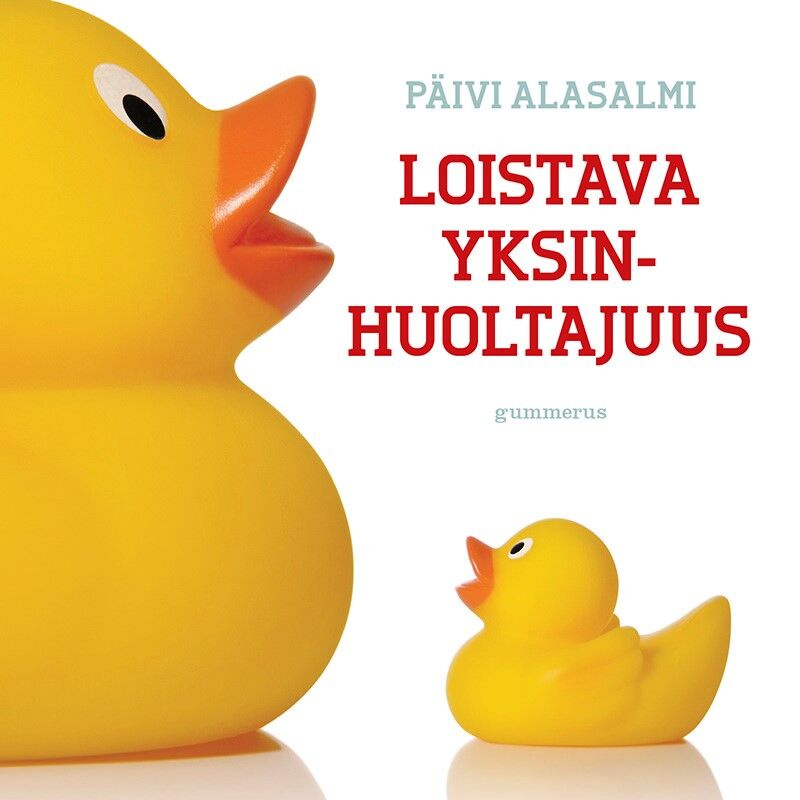Loistava yksinhuoltajuus – Ljudbok