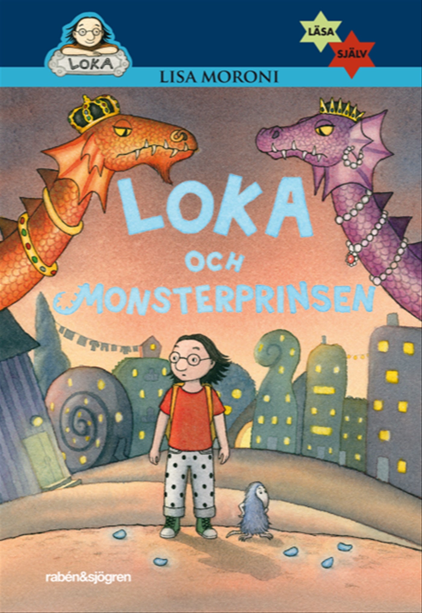 Loka och monsterprinsen – E-bok