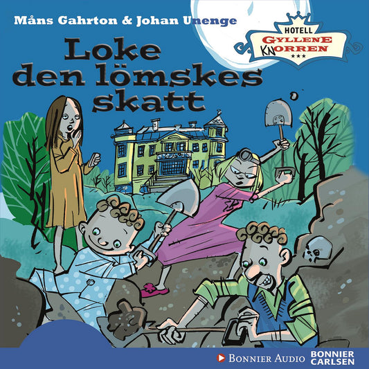 Loke den lömskes skatt – Ljudbok