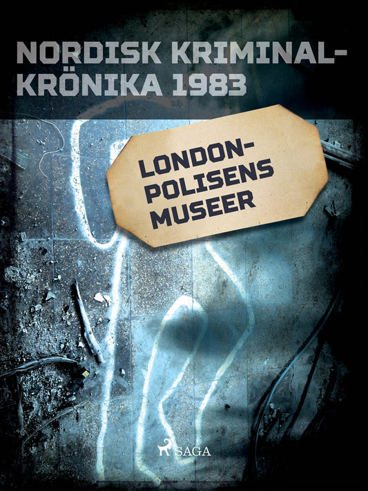 Londonpolisens museer – E-bok