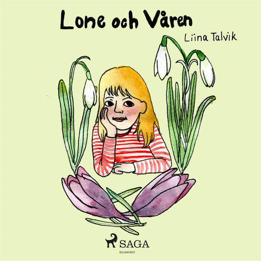 Lone och våren – Ljudbok