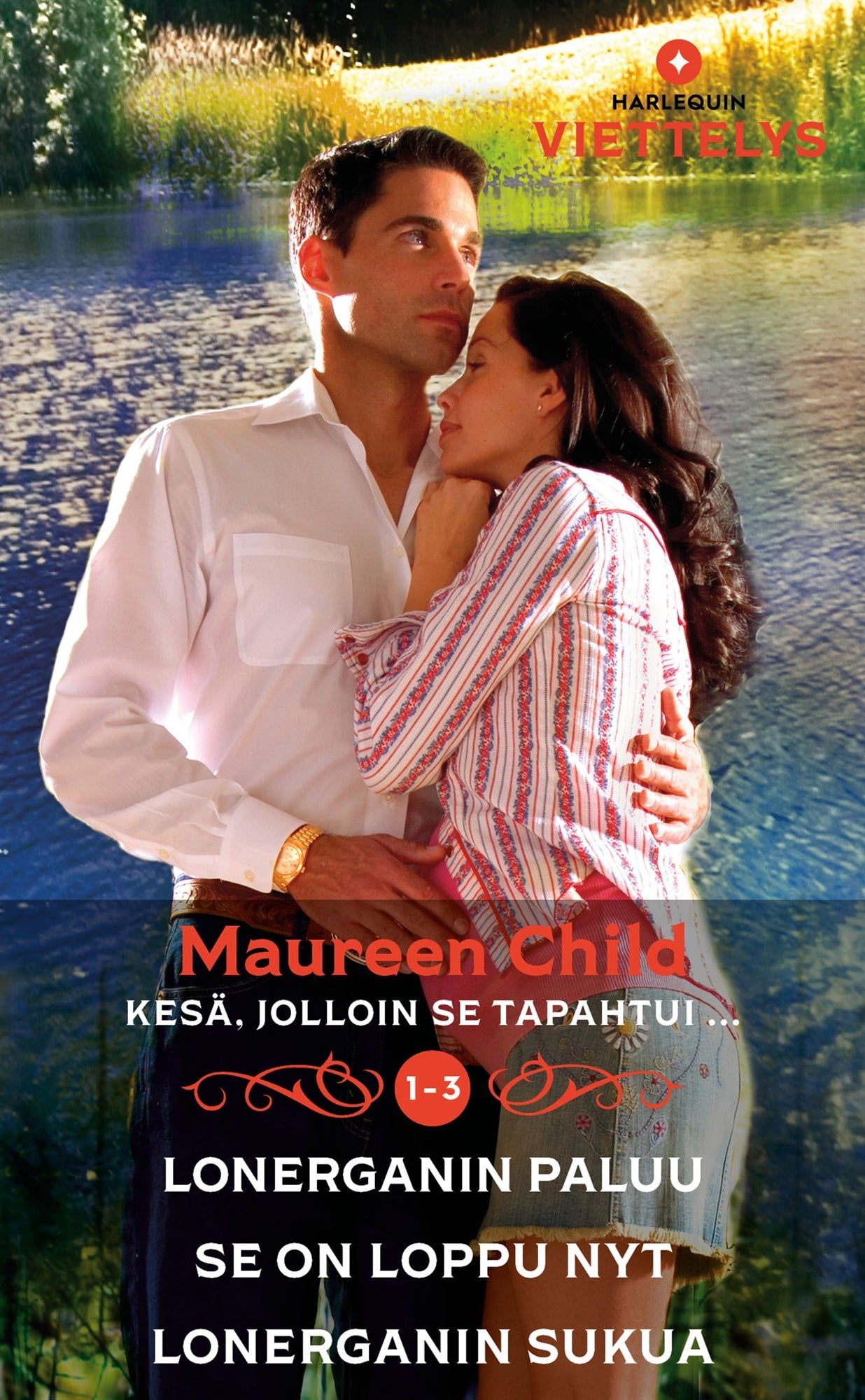 Lonerganin paluu / Se on loppu nyt / Lonerganin sukua – E-bok