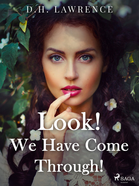 Look! We Have Come Through! – E-bok