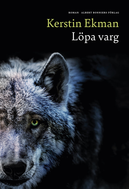 Löpa varg – E-bok