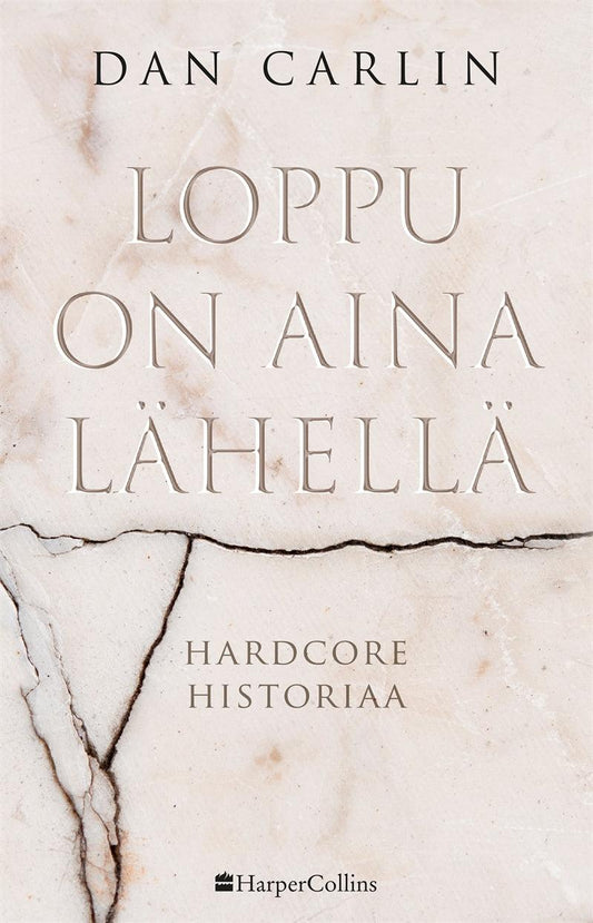 Loppu on aina lähellä – E-bok