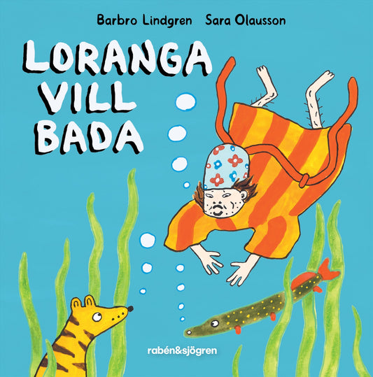Loranga vill bada – E-bok
