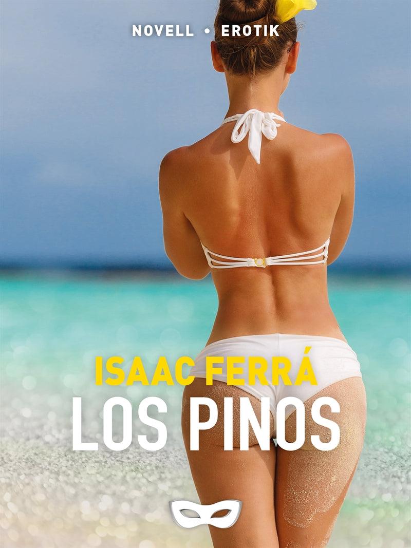 Los Pinos – E-bok