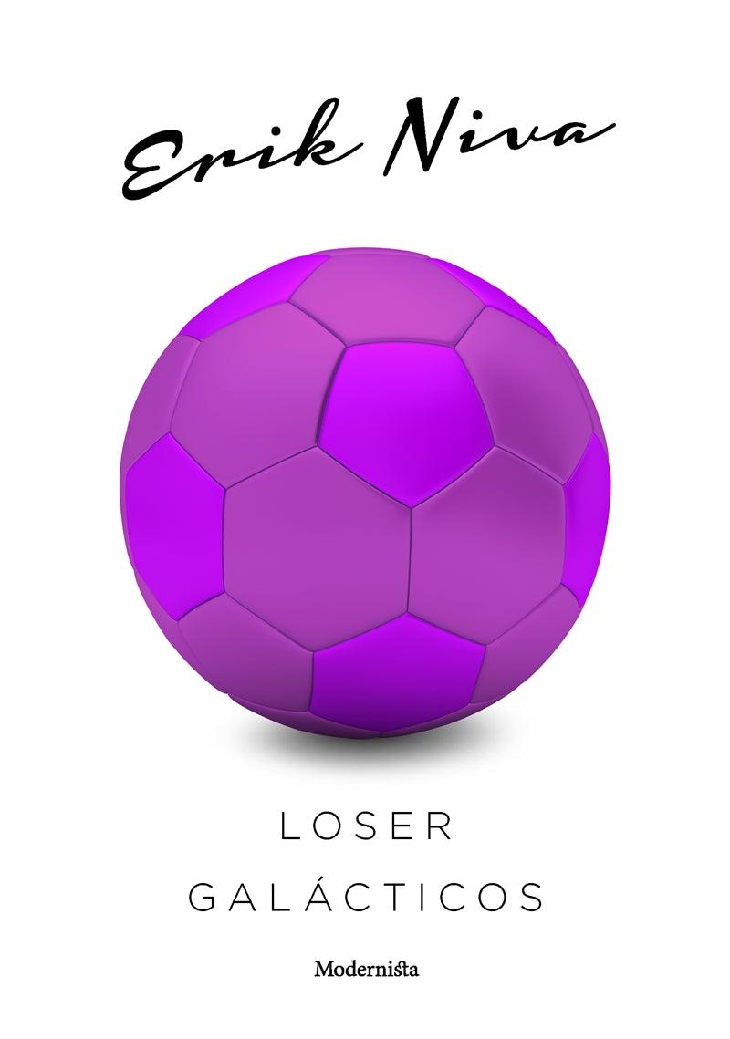 Loser galácticos – E-bok