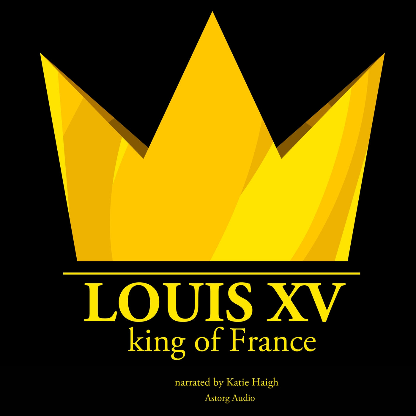Louis XV, King of France – Ljudbok