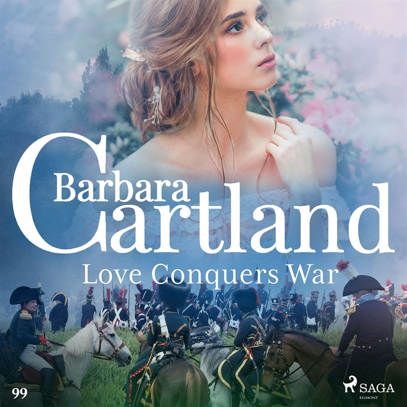 Love Conquers War (Barbara Cartland's Pink Collection 99) – Ljudbok