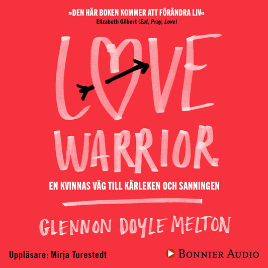 Love Warrior – Ljudbok