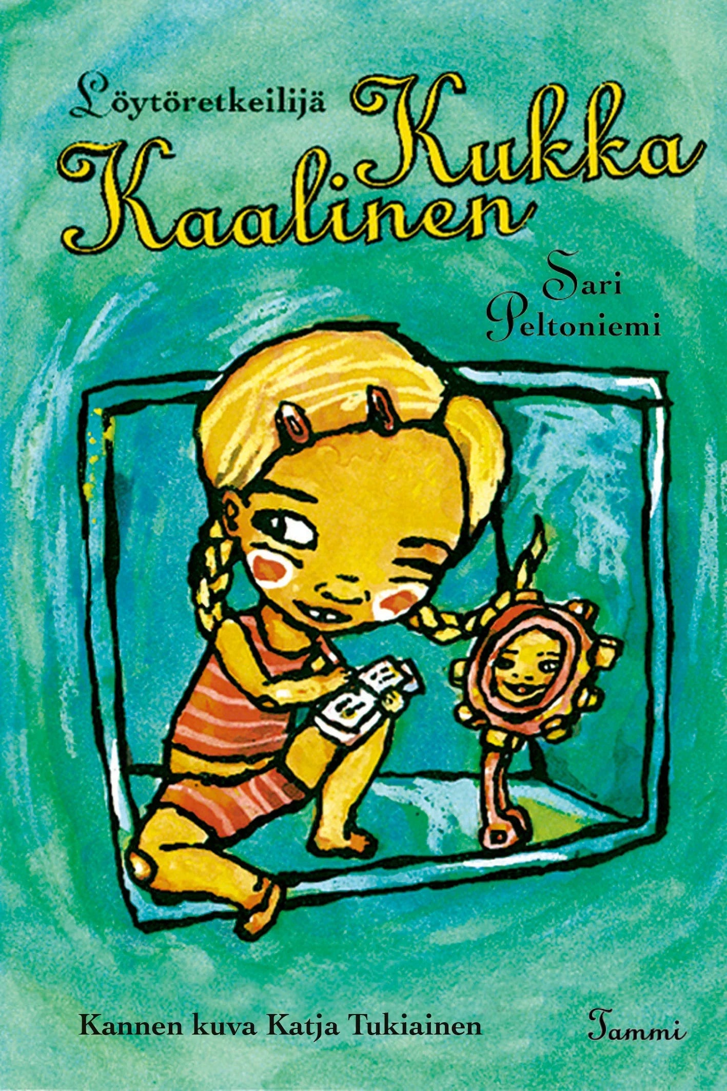 Löytöretkeilijä Kukka Kaalinen – E-bok