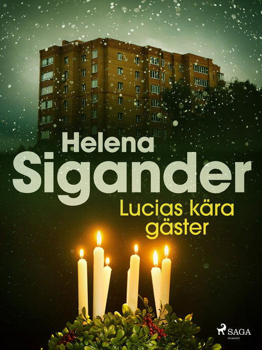 Lucias kära gäster – E-bok