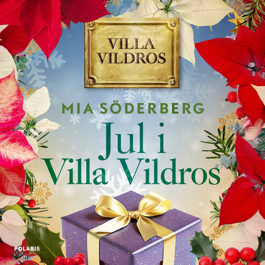 Lucka 4 - Jul i Villa Vildros – Ljudbok