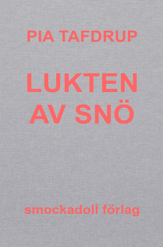 Lukten av snö – E-bok