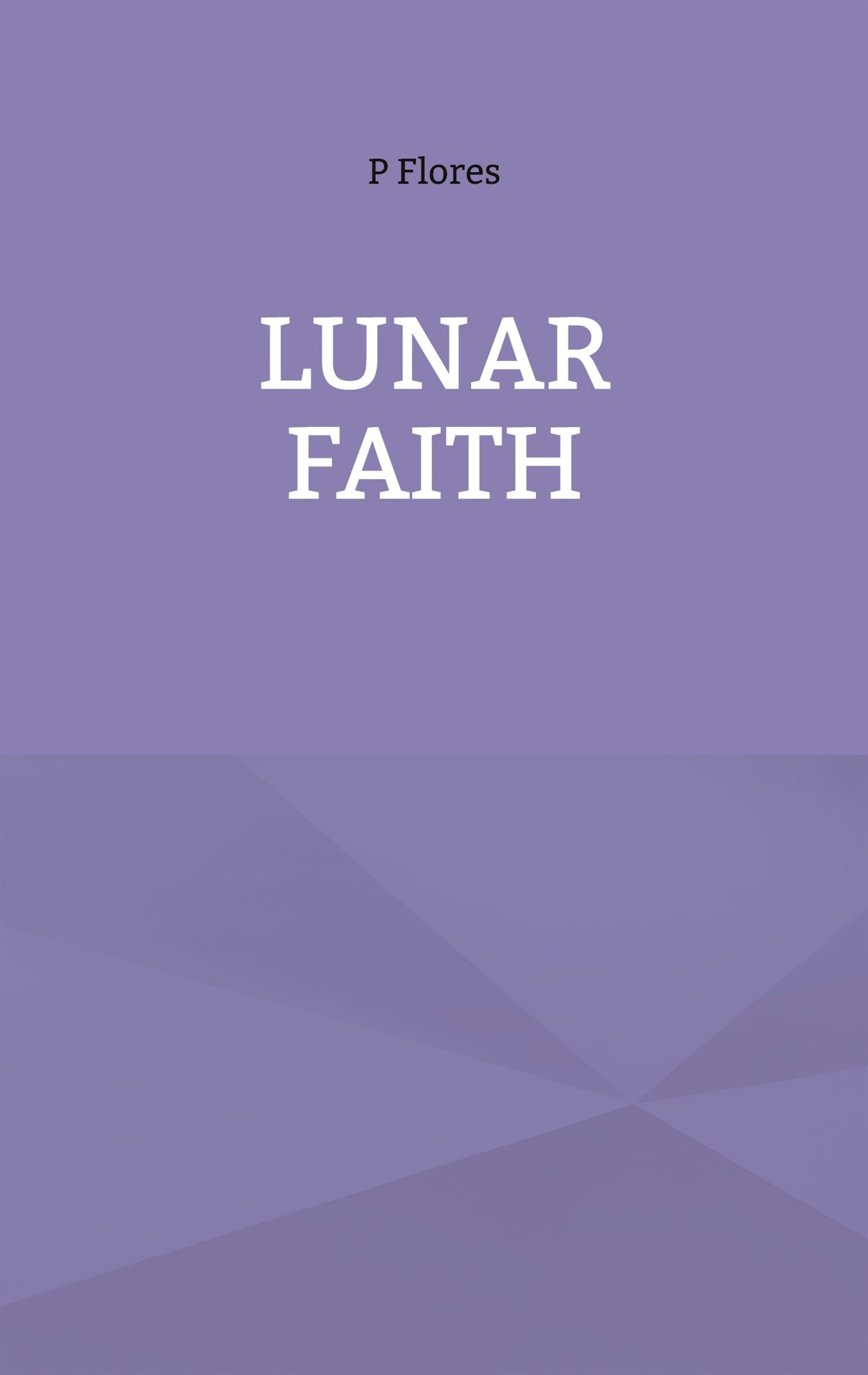 Lunar Faith – E-bok