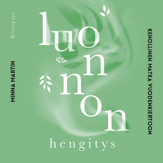 Luonnon hengitys – Ljudbok
