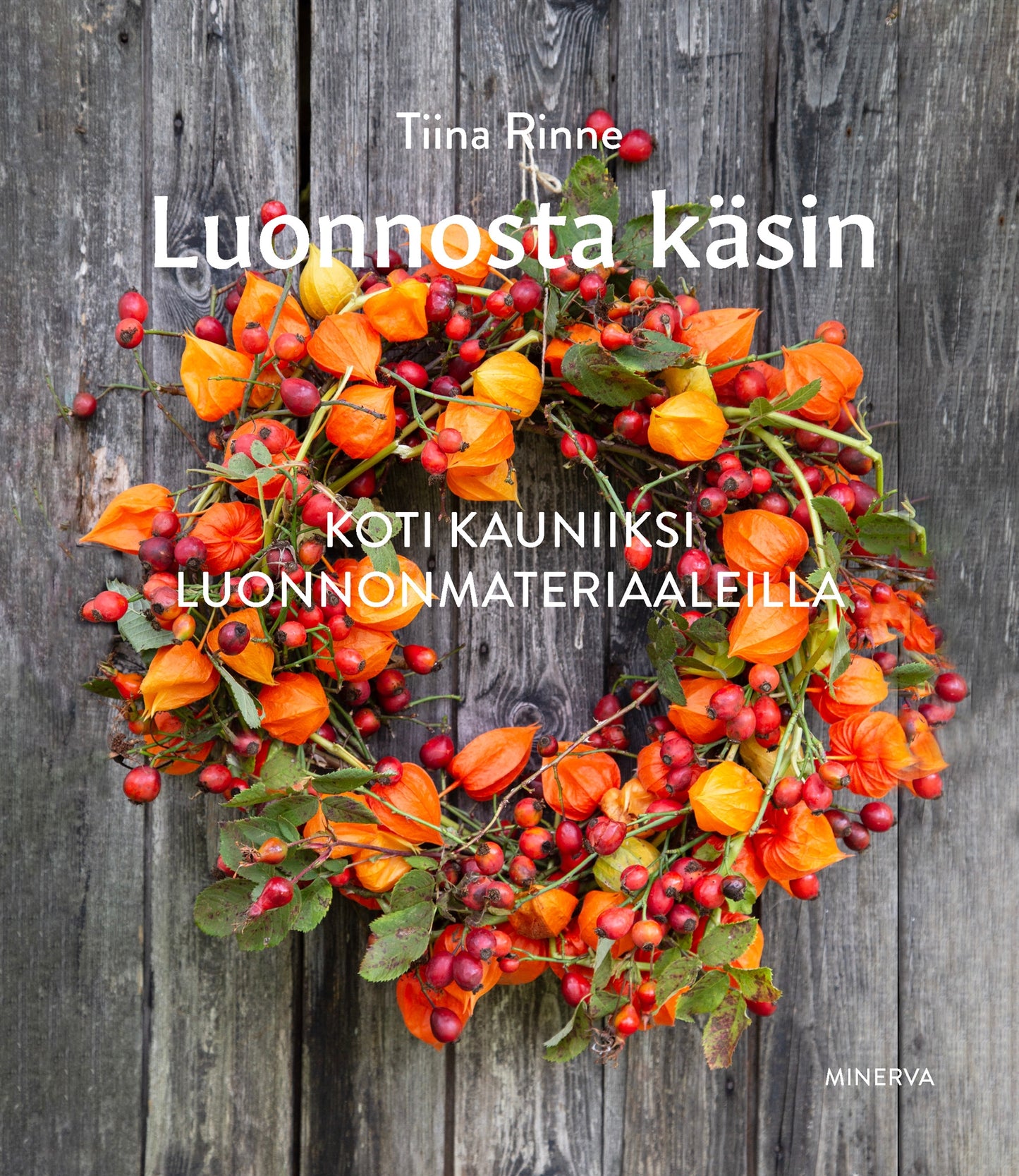 Luonnosta käsin – E-bok