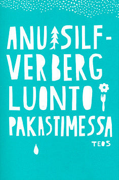 Luonto pakastimessa – E-bok