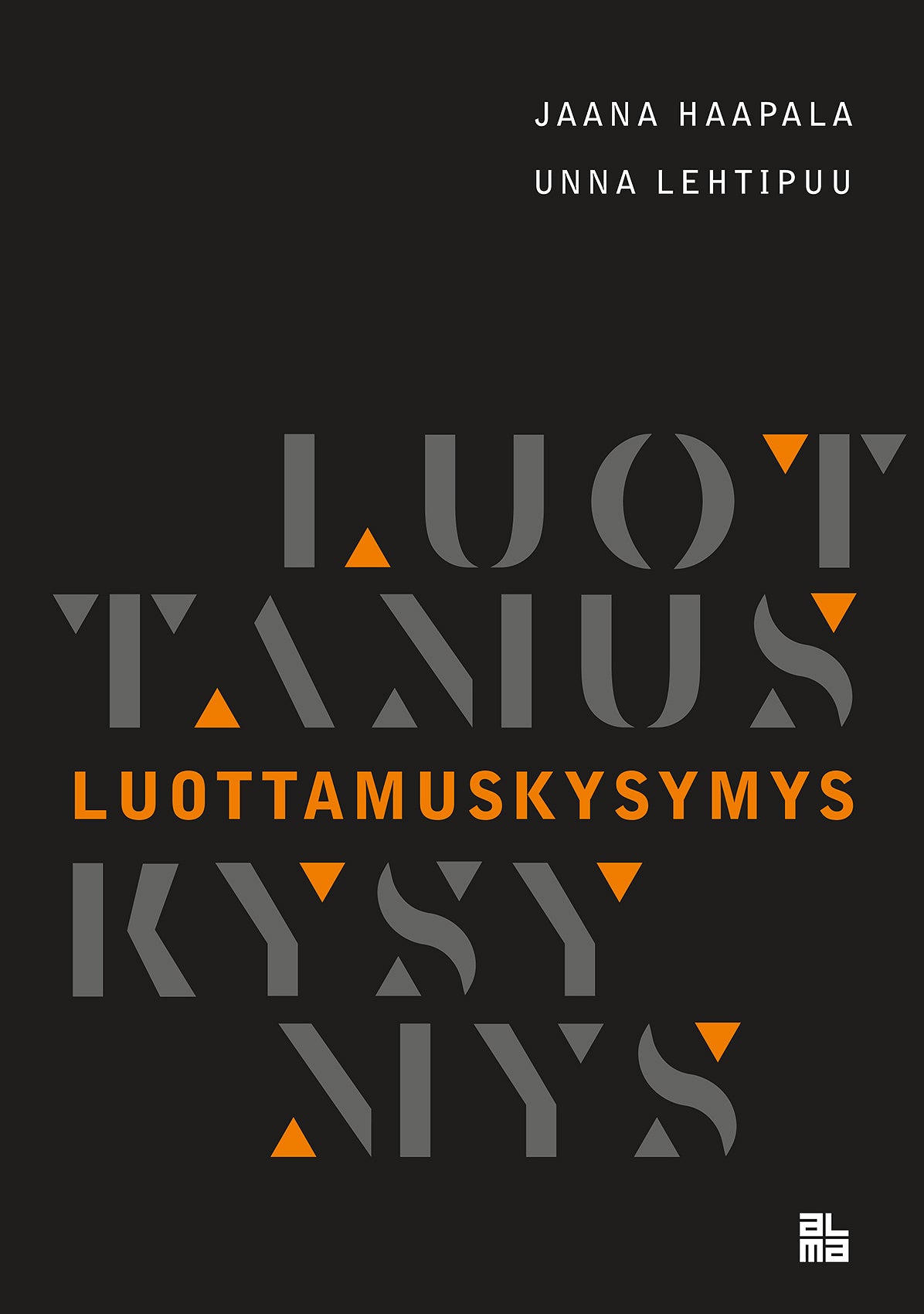 Luottamuskysymys – E-bok