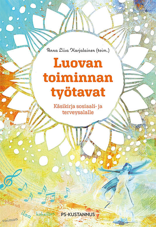 Luovan toiminnan työtavat – E-bok
