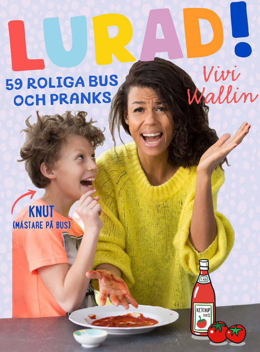 Lurad! : 59 roliga bus och pranks – E-bok
