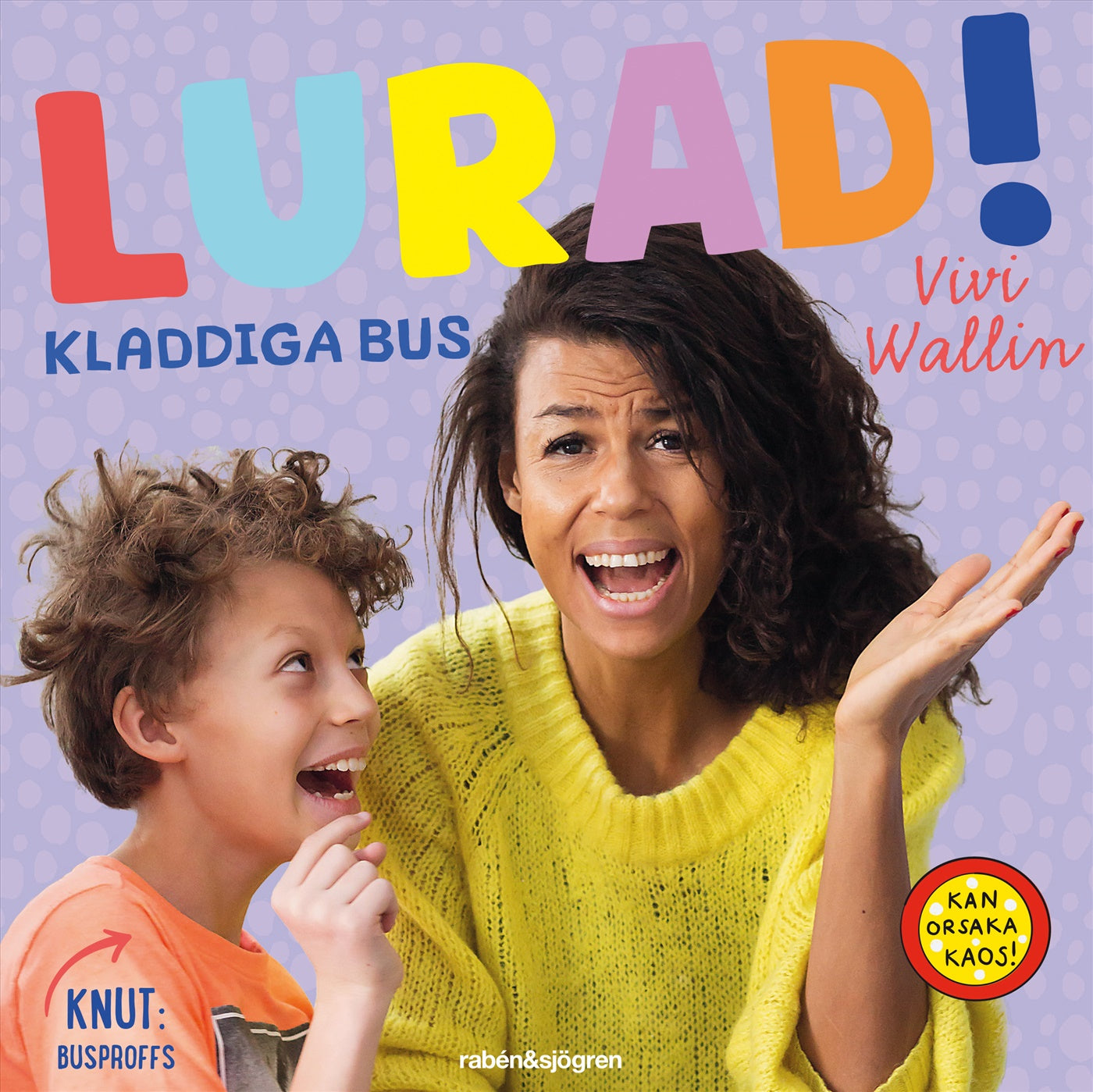 Lurad! Kladdiga bus – Ljudbok